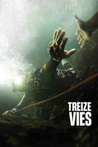 TREIZE VIES Streaming VF 