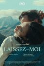 LAISSEZ-MOI