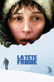 LA TETE FROIDE