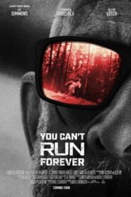 YOU CAN’T RUN FOREVER